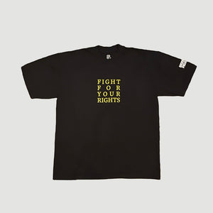 Fight For Your Right Tee